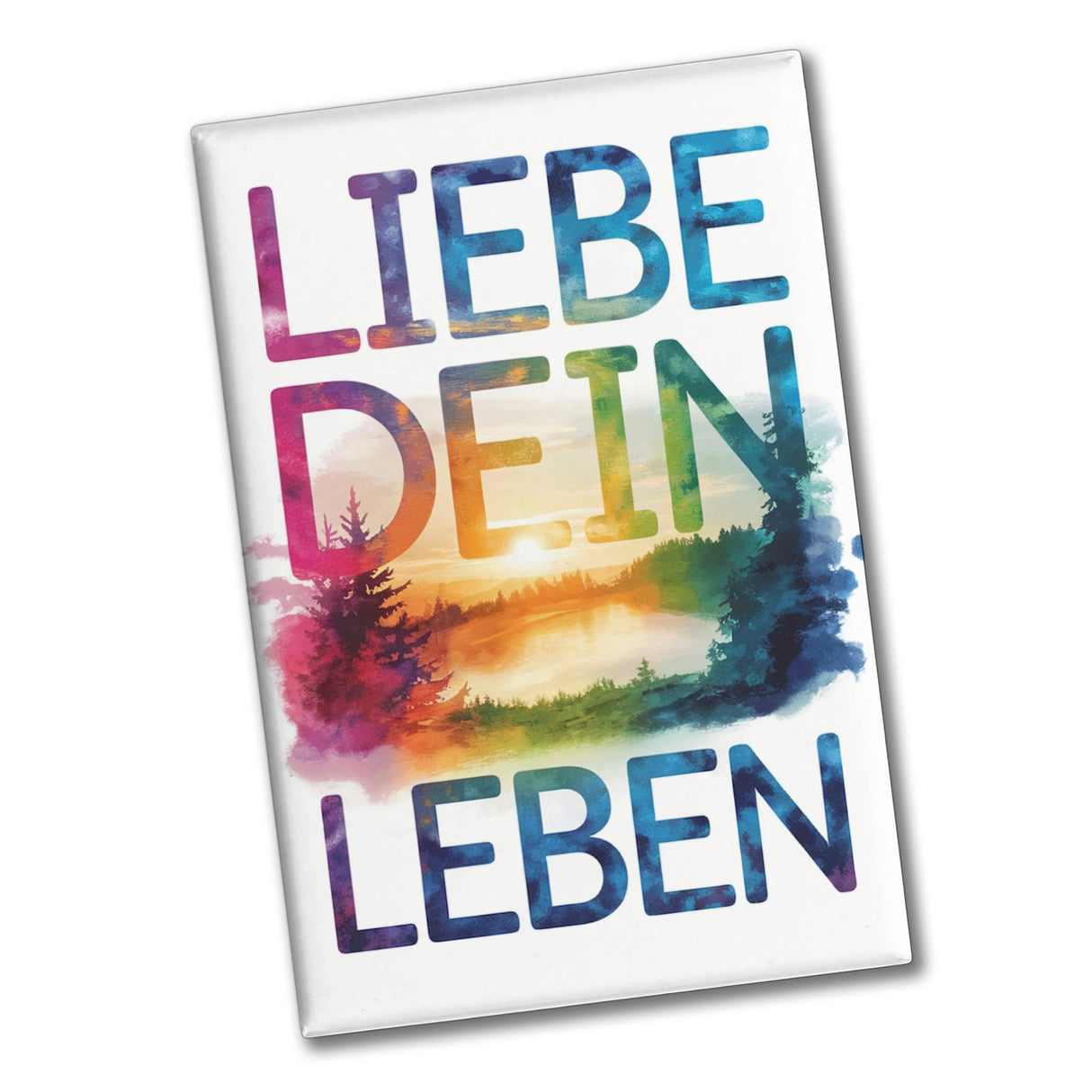 Liebe dein Leben Souvenir Souvenir Magnet Aquarell Design