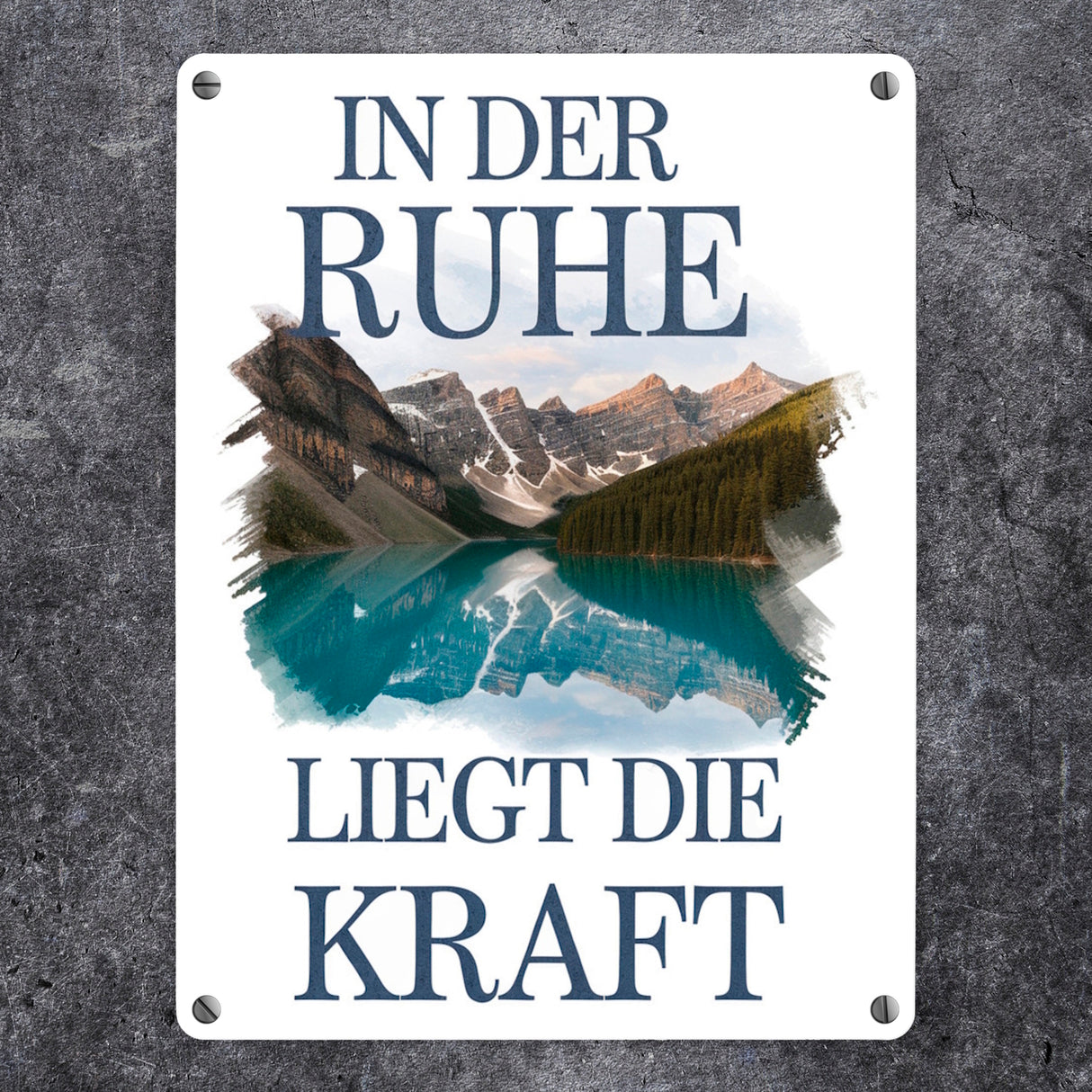 Ruhe ist Kraft Metallschild in 15x20 cm See und Berglandschlaft