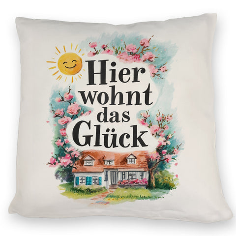 Hier wohnt Glück Kissen Aquarell Dekoration