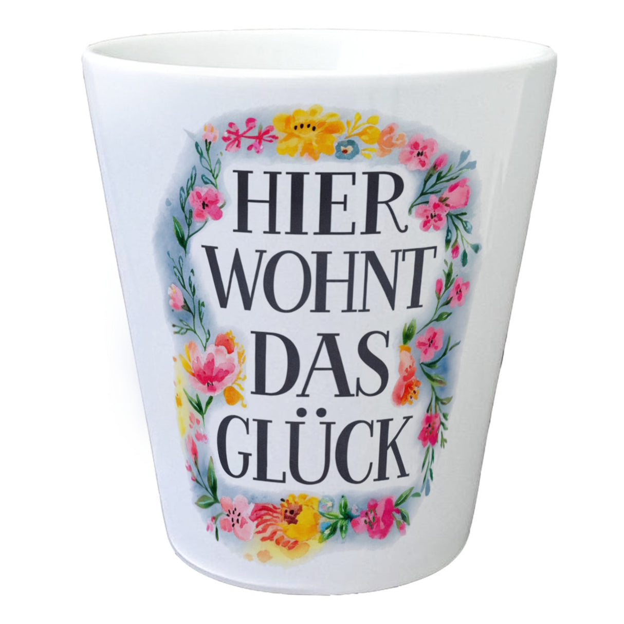 Hier wohnt Glück Blumentopf Blumenkranz