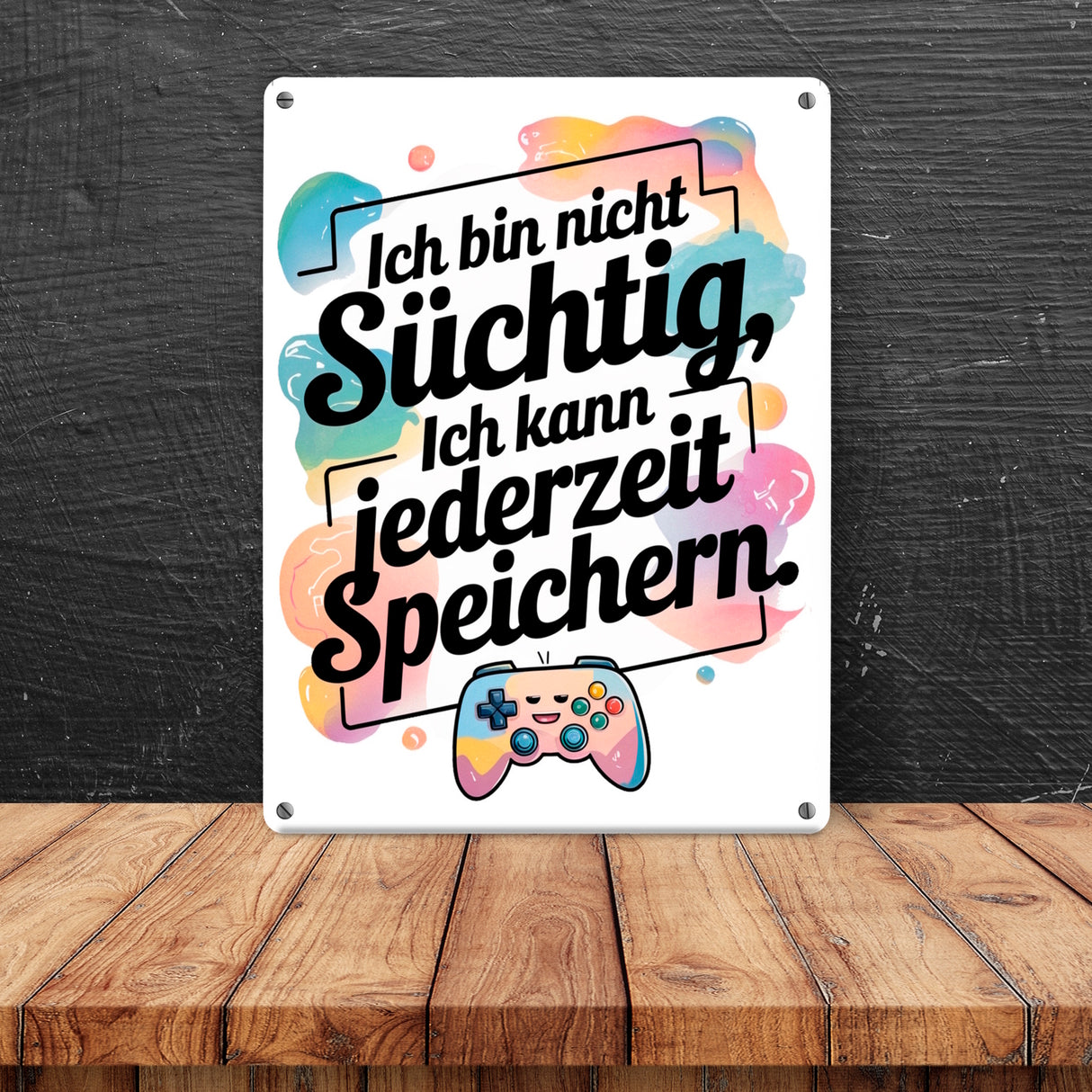 Nicht süchtig, kann speichern Metallschild in 15x20 cm Contoller