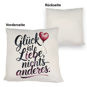 Glück ist Liebe Kissen Herz Luftballon