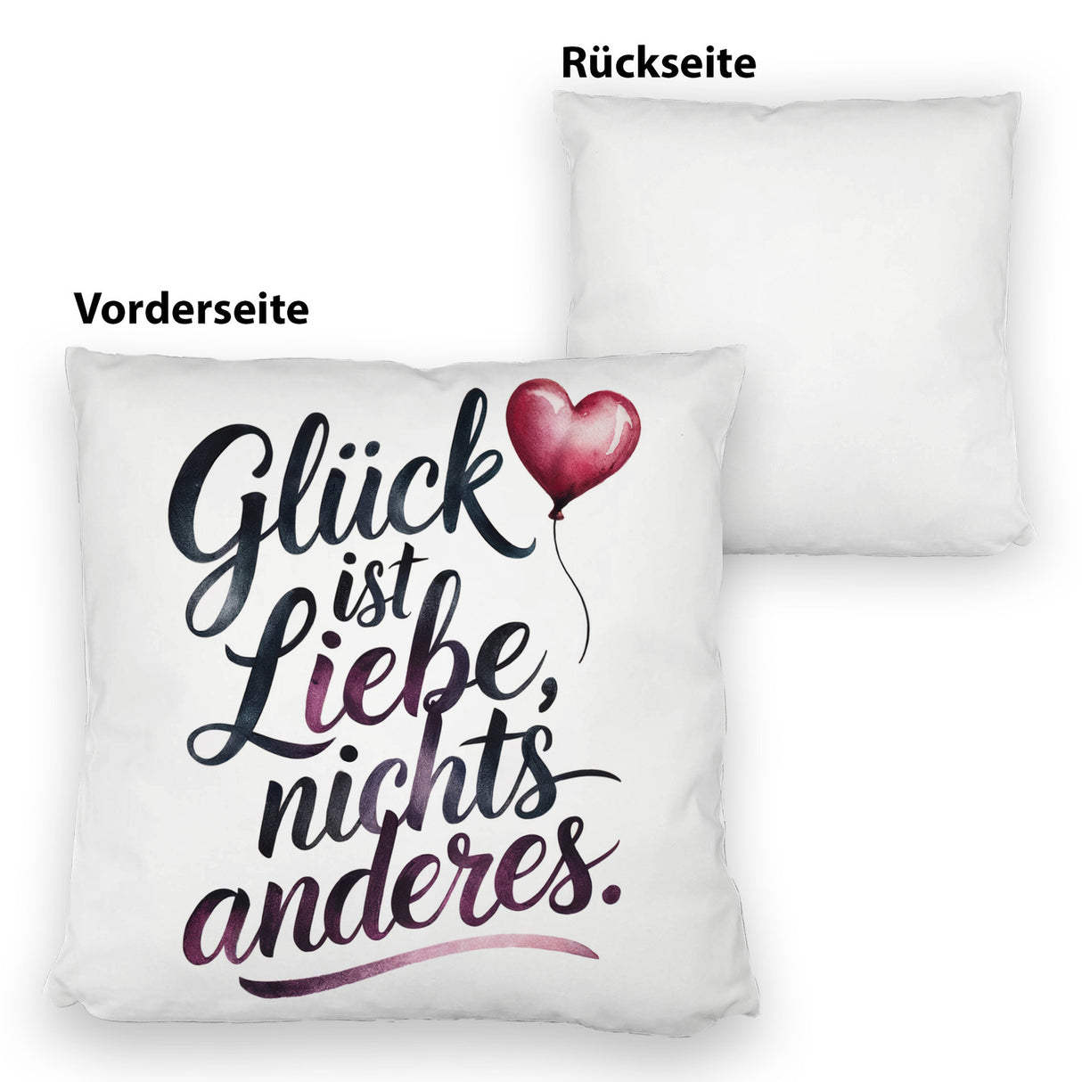 Glück ist Liebe Kissen Herz Luftballon