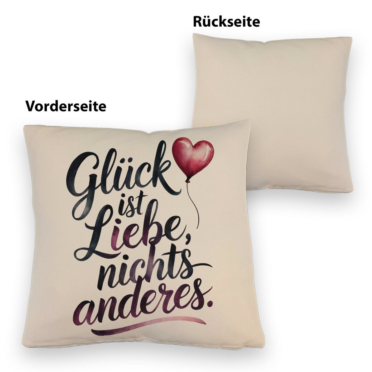 Glück ist Liebe Kissen Herz Luftballon