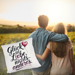 Glück ist Liebe Kissen Herz Luftballon