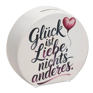 Glück ist Liebe Spardose Herz Luftballon
