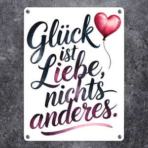 Glück ist Liebe Metallschild in 15x20 cm Herz Luftballon