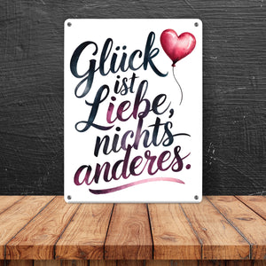 Glück ist Liebe Metallschild in 15x20 cm Herz Luftballon