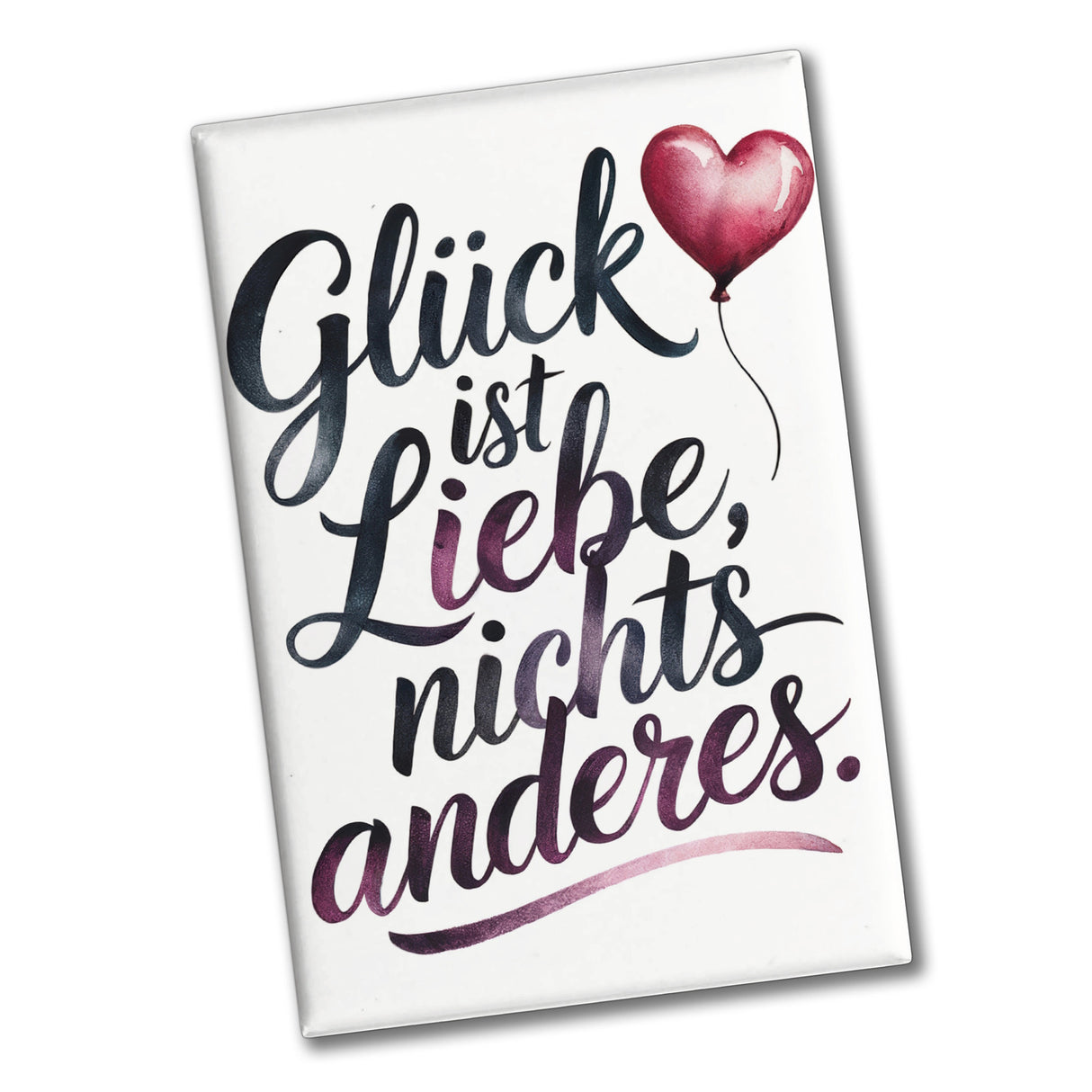 Glück ist Liebe Souvenir Souvenir Magnet Herz Luftballon