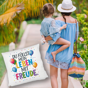 Du füllst mein Leben mit Freude Kissen Fröhliches Geburtstagsgrußdesign
