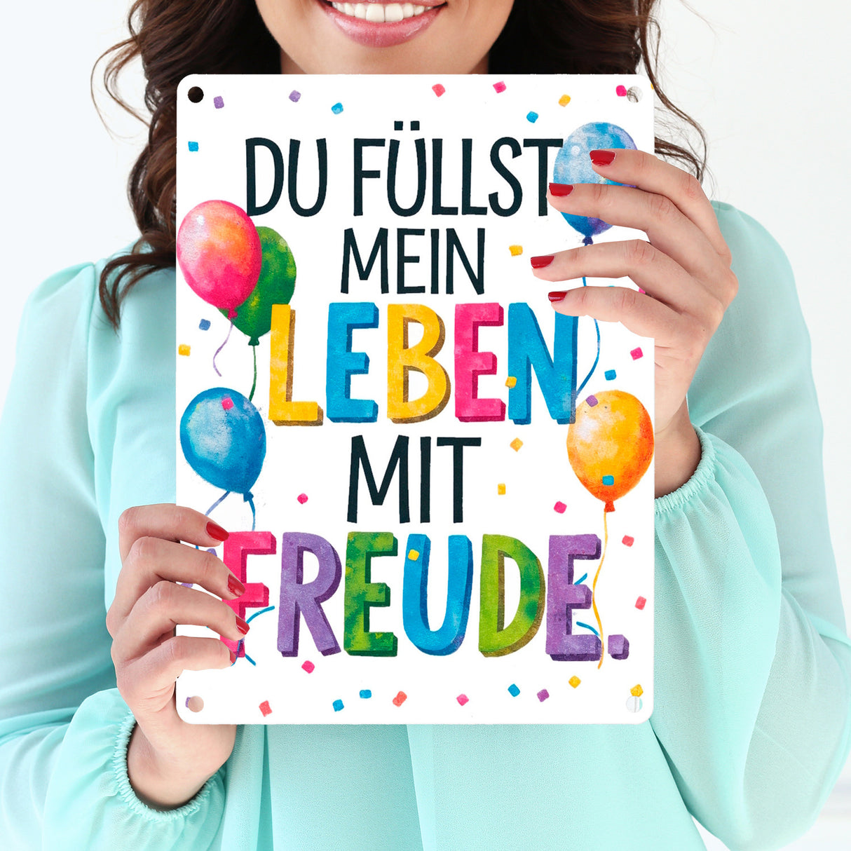 Du füllst mein Leben mit Freude Metallschild in 15x20 cm Fröhliches Geburtstagsgrußdesign