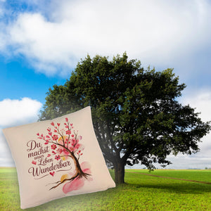 Du machst unser Leben wunderbar Kissen Baum mit Blumen