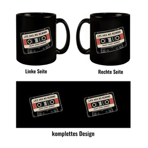 Kassette Retro Tasse Life Has No Rewind