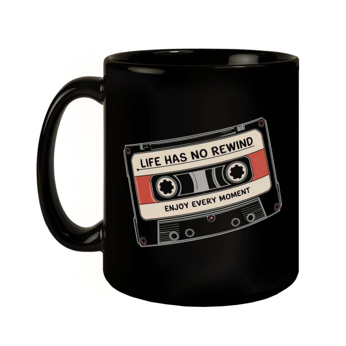 Kassette Retro Tasse Life Has No Rewind