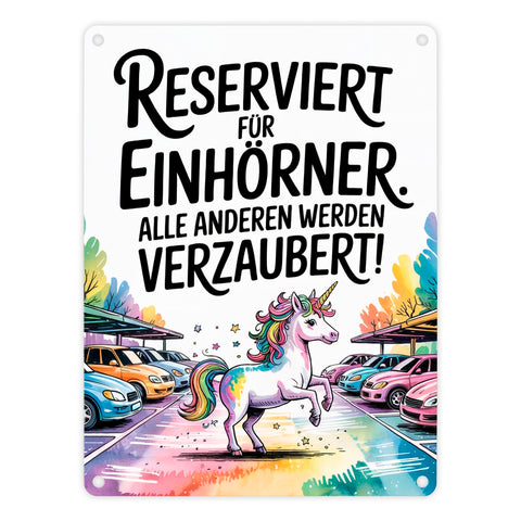 Parkplatz Reserviert für Einhörner Metallschild in 15x20 cm Majestätisches Einhorn