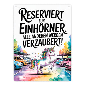 Parkplatz Reserviert für Einhörner Metallschild in 15x20 cm Majestätisches Einhorn