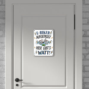 E-Biker hier gibt es Watt! Metallschild in 15x20 cm