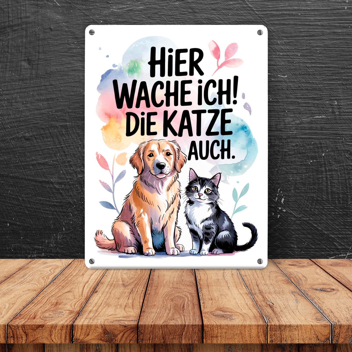 Hier wache ich Hund und Katze Metallschild in 15x20 cm