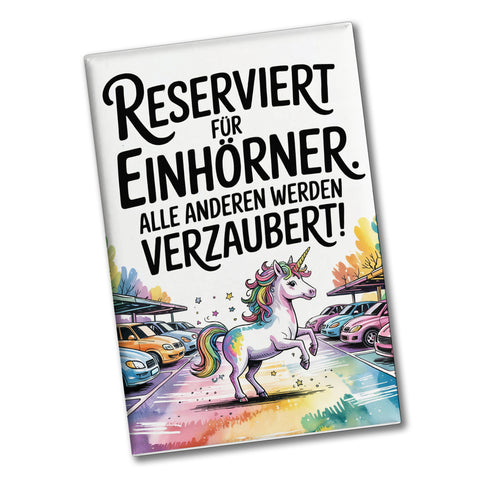 Parkplatz Reserviert für Einhörner Souvenir Souvenir Magnet Majestätisches Einhorn