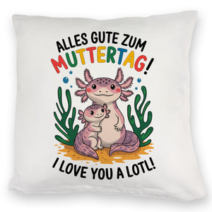 Axolotl Mutter-Kind Kissen Alles Gute zum Muttertag!
