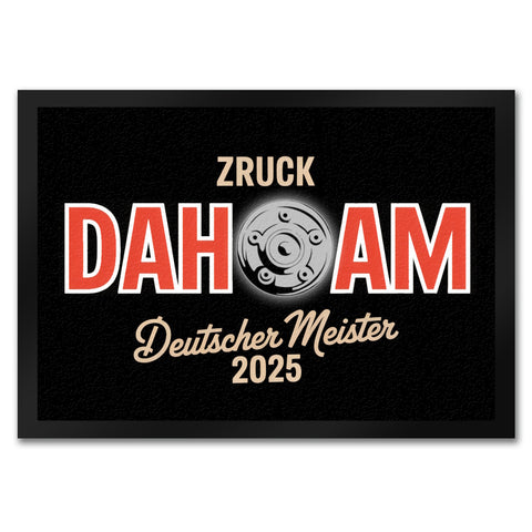 München Deutscher Meister 2025 Fußmatte in 35x50 cm - zruck dahoam