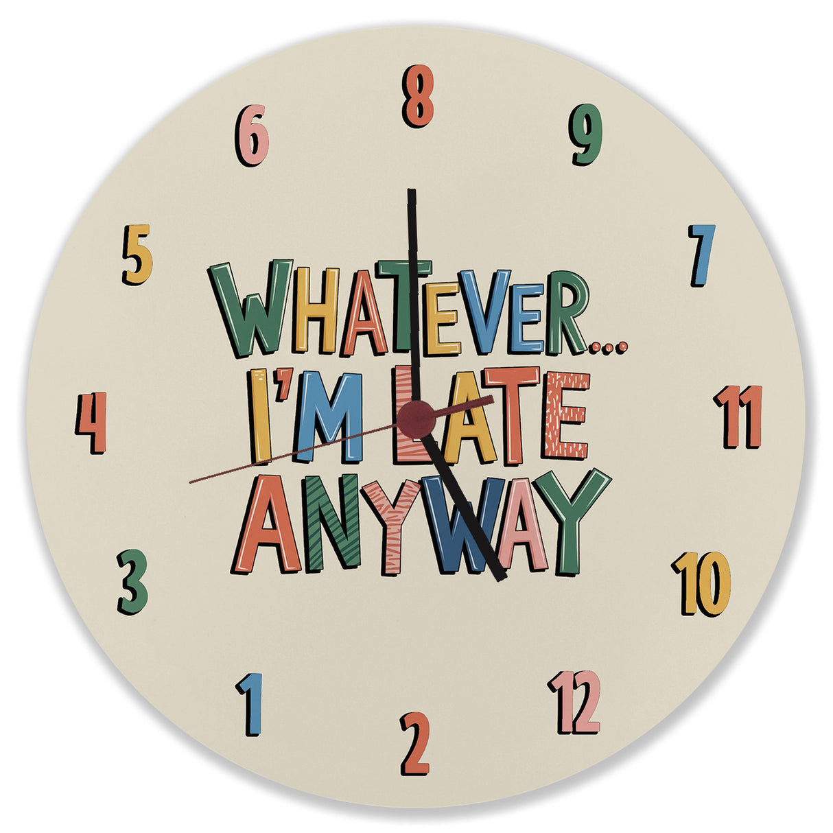 Whatever... I'm late anyway Wanduhr mit verdrehten Ziffern