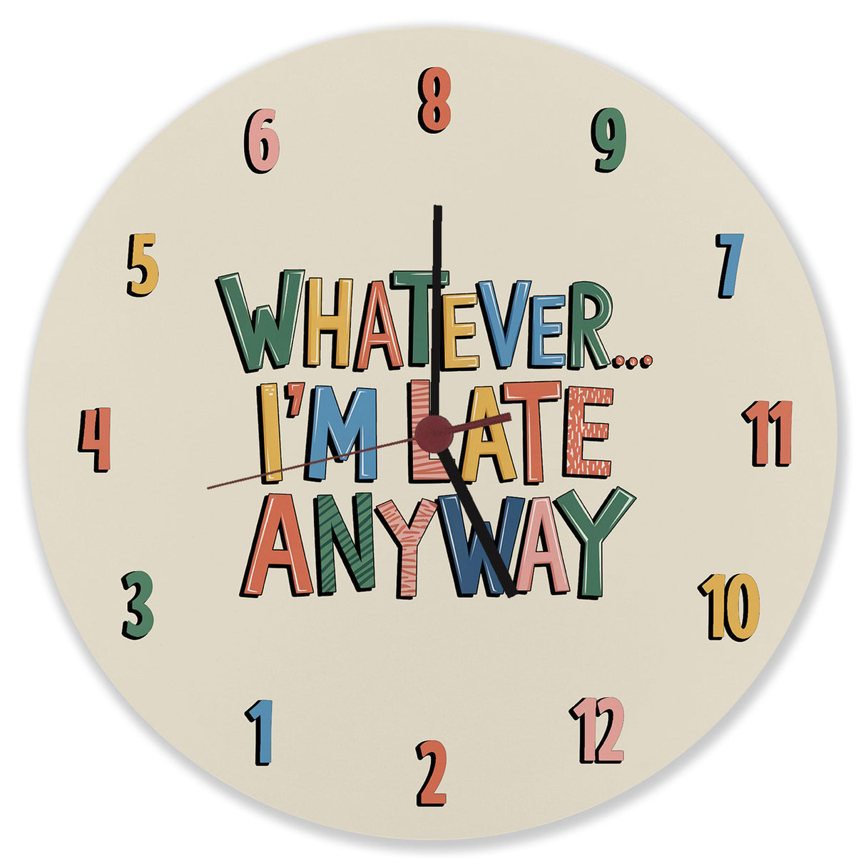 Whatever... I'm late anyway Wanduhr mit verdrehten Ziffern