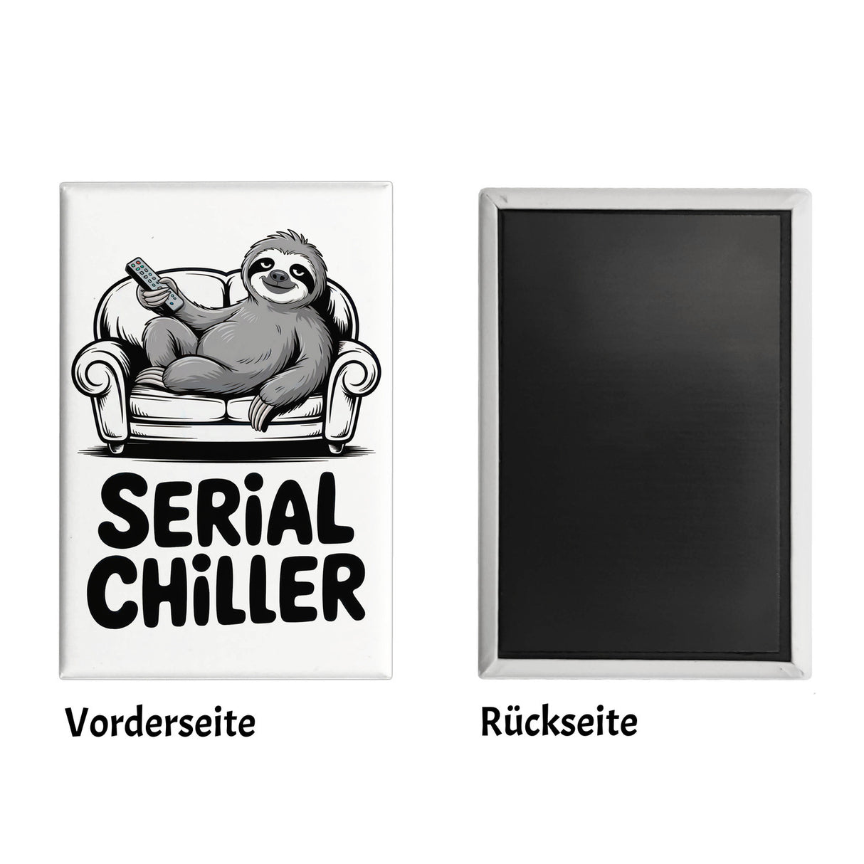Faultier auf Couch Serial Chiller Souvenir Souvenir Magnet
