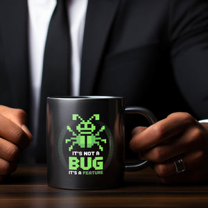 IT Tasse für Programmierer - It's not a bug it's a feature