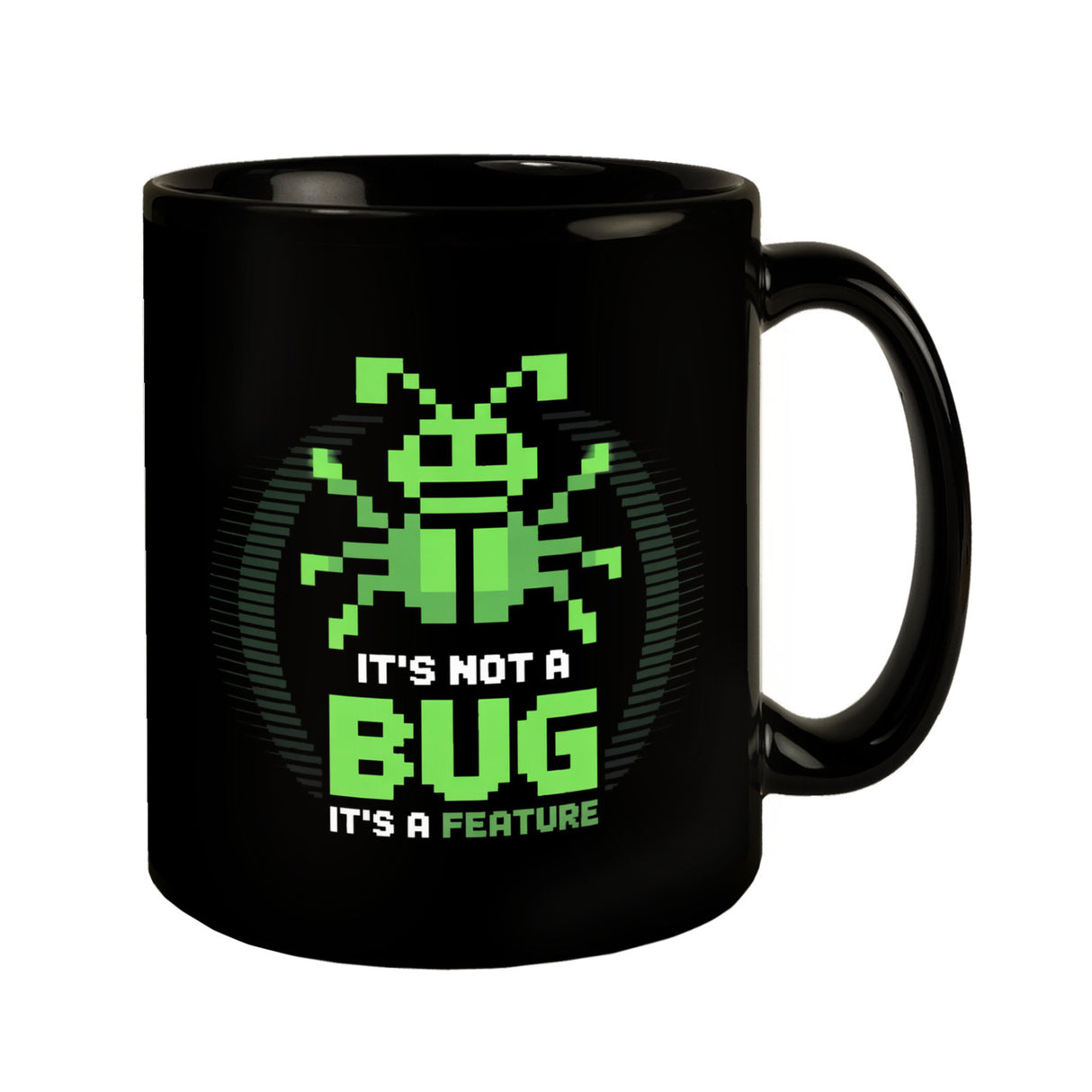 IT Tasse für Programmierer - It's not a bug it's a feature