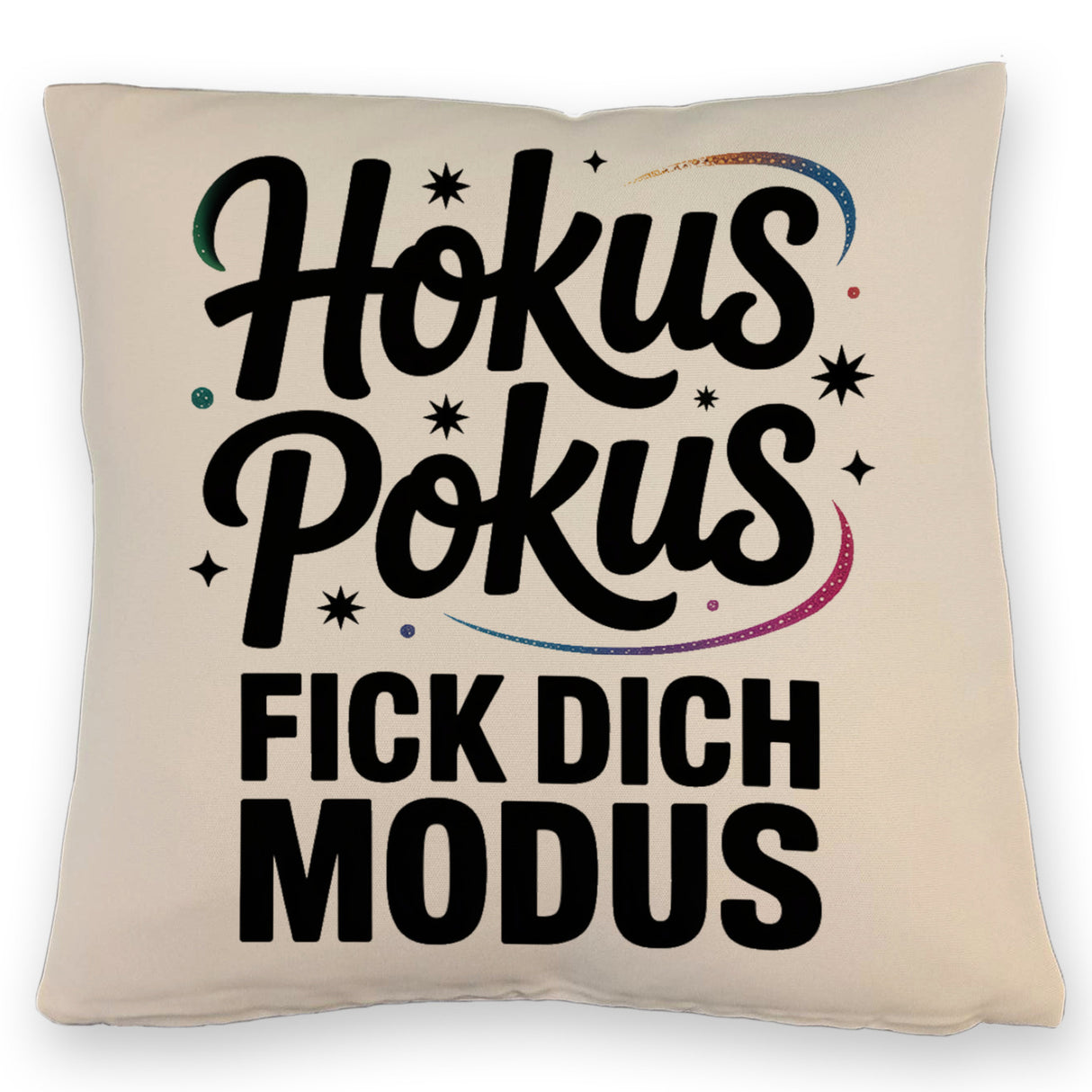 Hokus Pokus Kissen mit frechem Spruch
