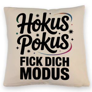 Hokus Pokus Kissen mit frechem Spruch