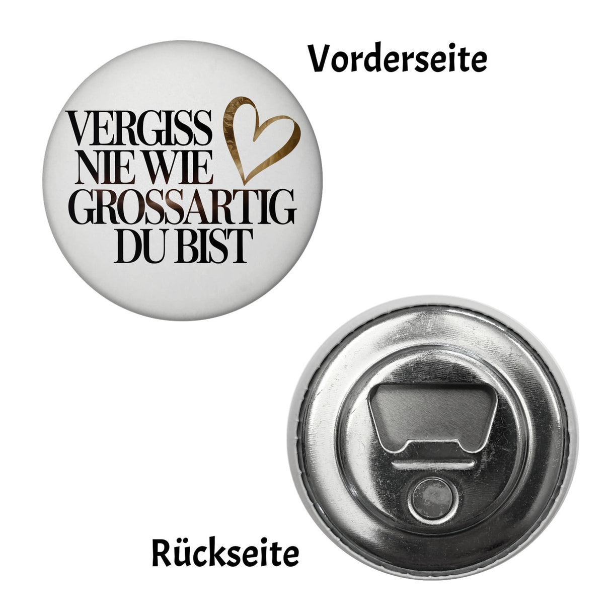 Vergiss nie wie großartig Du bist Magnet Goldenes Herz
