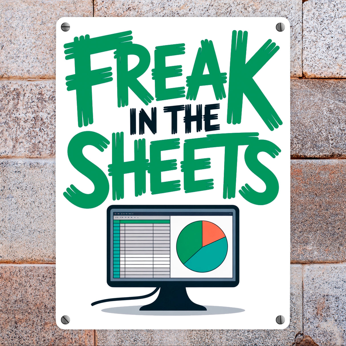 FREAK IN THE SHEETS Metallschild in 15x20 cm für IT-Profis Excel
