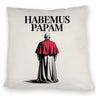 Papst HABEMUS PAPAM Kissen für Gläubige