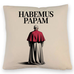 Papst HABEMUS PAPAM Kissen für Gläubige