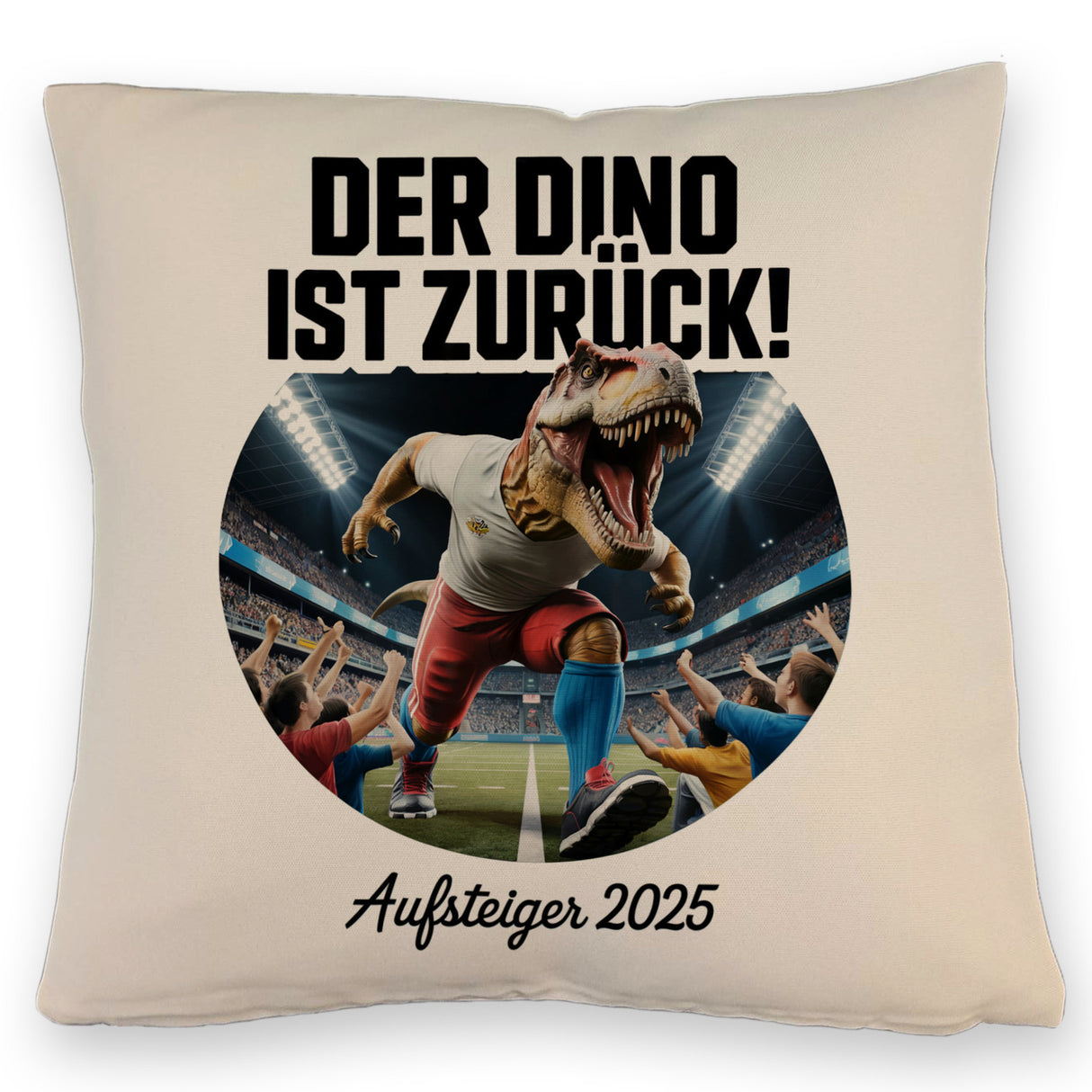 Der Dino ist zurück Hamburg Kissen - Aufsteiger 2025