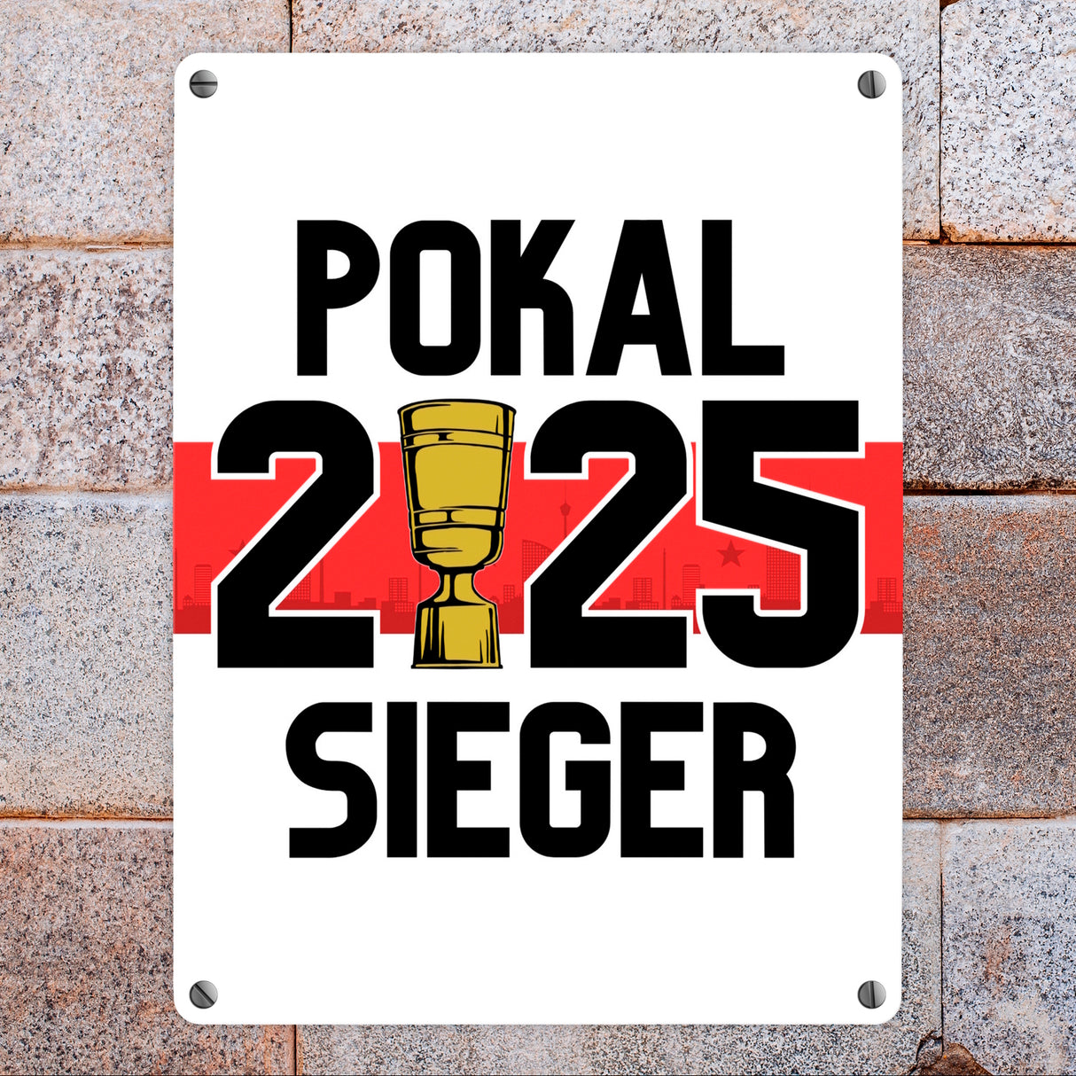 Stuttgart Pokalsieger 2025 Metallschild in 15x20 cm