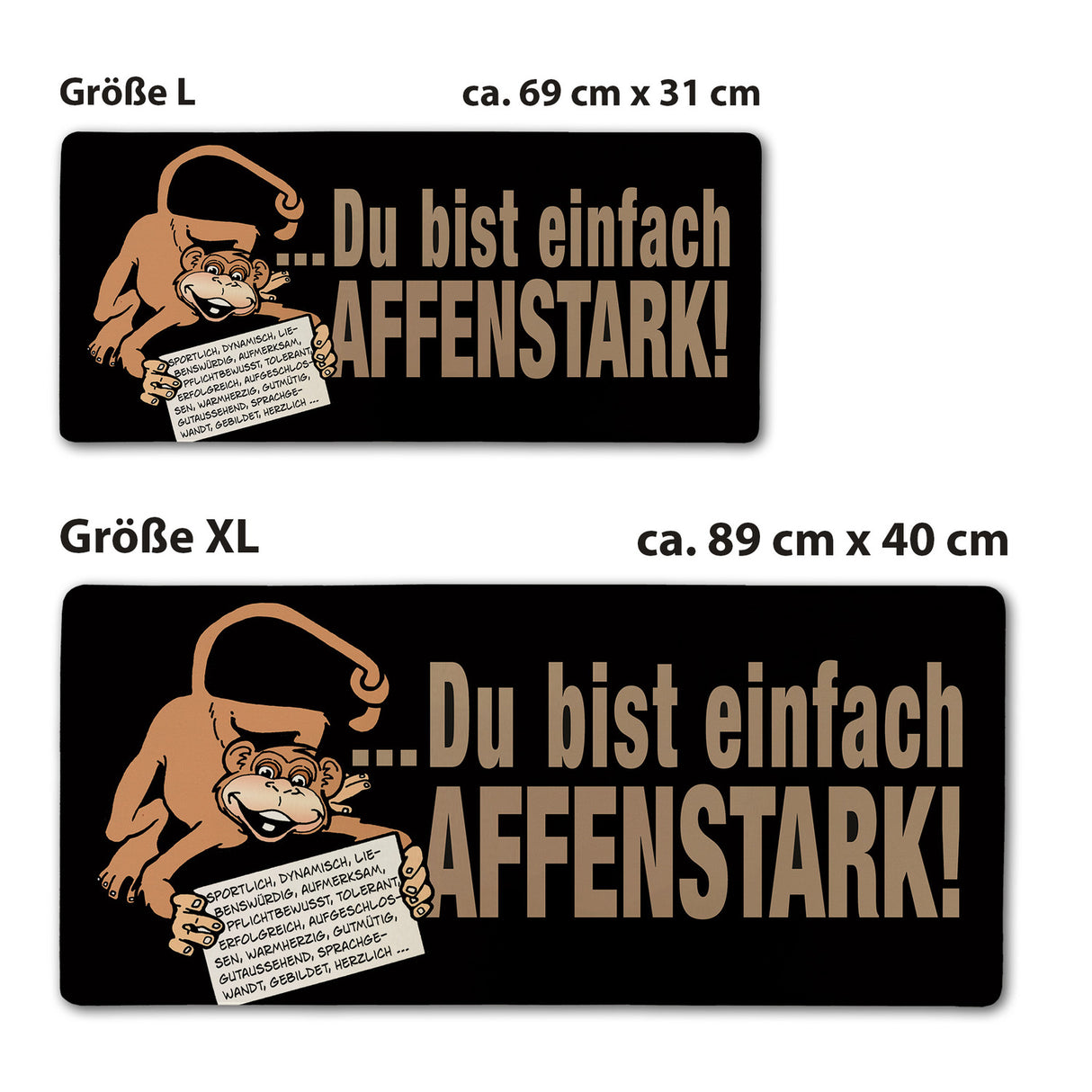 Du bist einfach affenstark! Schreibtischunterlage 69x31cm XXL Mauspad