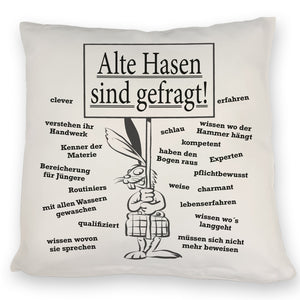 Alte Hasen sind gefragt!Kissen