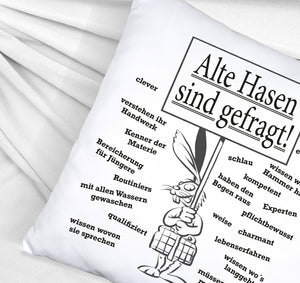 Alte Hasen sind gefragt!Kissen