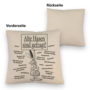 Alte Hasen sind gefragt!Kissen
