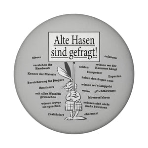 Alte Hasen sind gefragt! Magnet rund