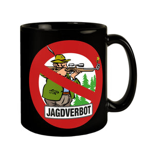 Jagdverbot Tasse mit Verbotsschild