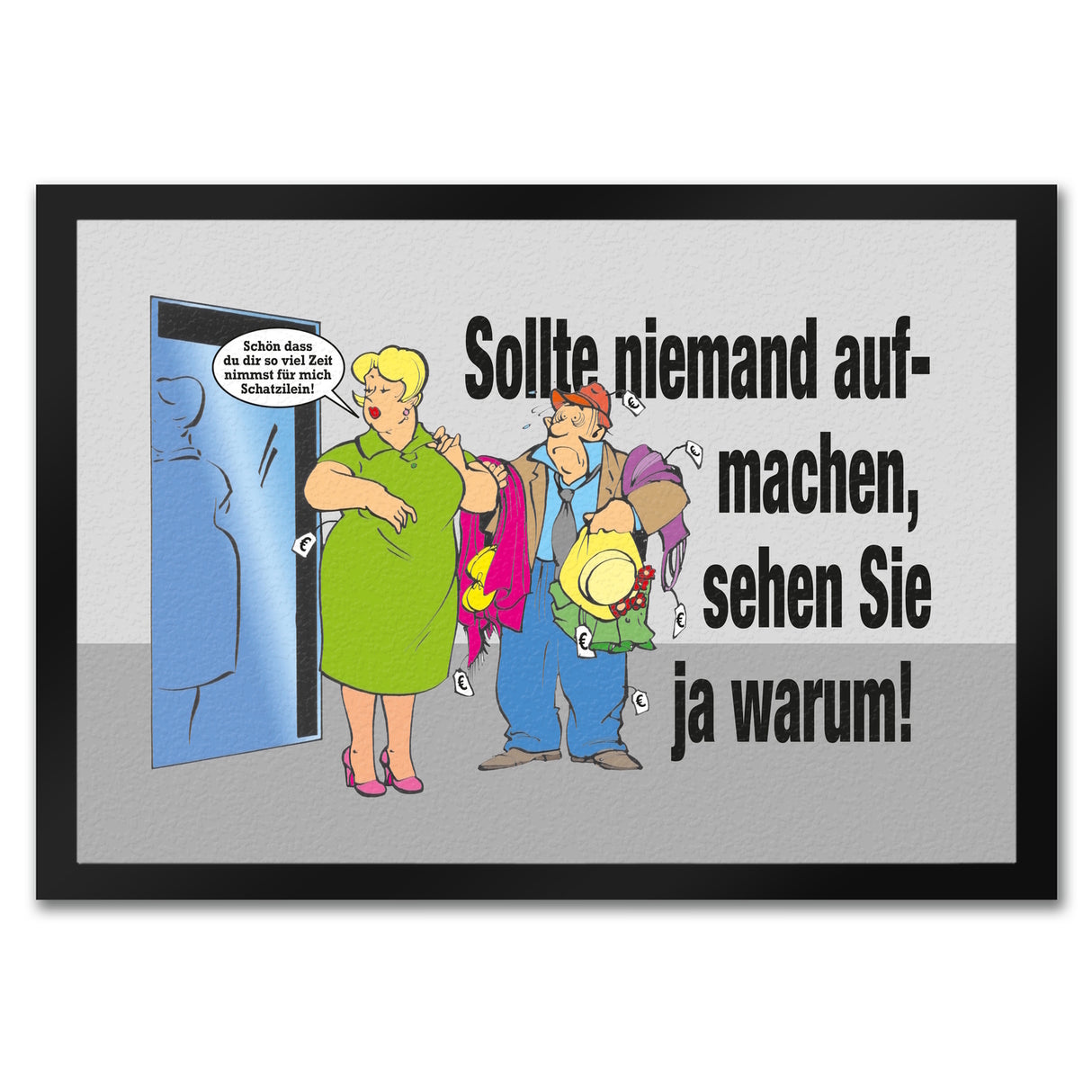 Nimm dir Zeit, Schatzilein! Fußmatte in 35x50 cm