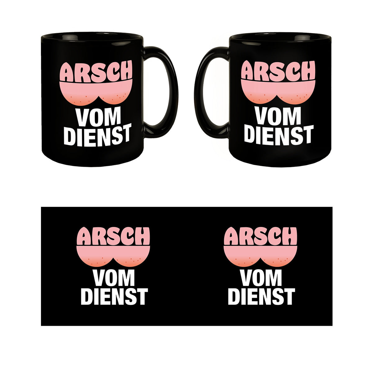 Arsch vom Dienst Tasse mit Hintern