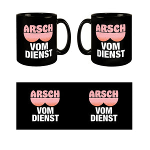 Arsch vom Dienst Tasse mit Hintern
