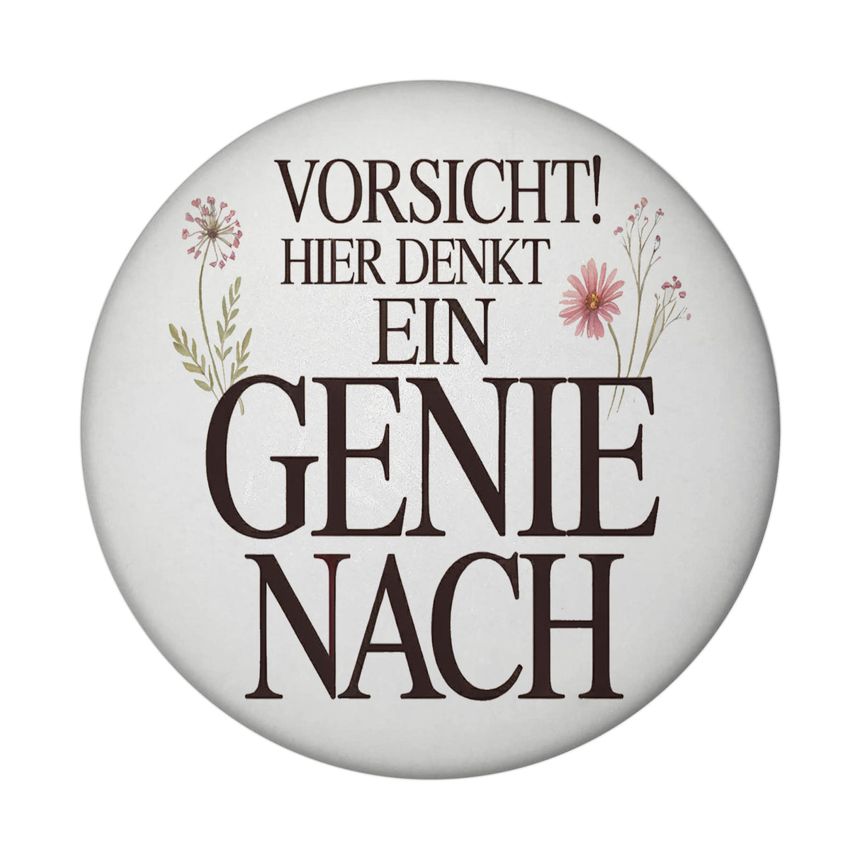 Vorsicht Genie am Werk Magnet