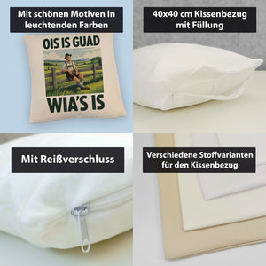 Zufriedener Bauer Ois is guad wia´s is Kissen