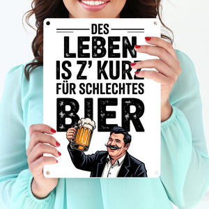 Leben zu kurz für schlechtes Bier Metallschild in 15x20 cm Mann mit Bierkrug